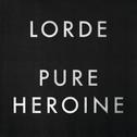 Pure Heroine专辑