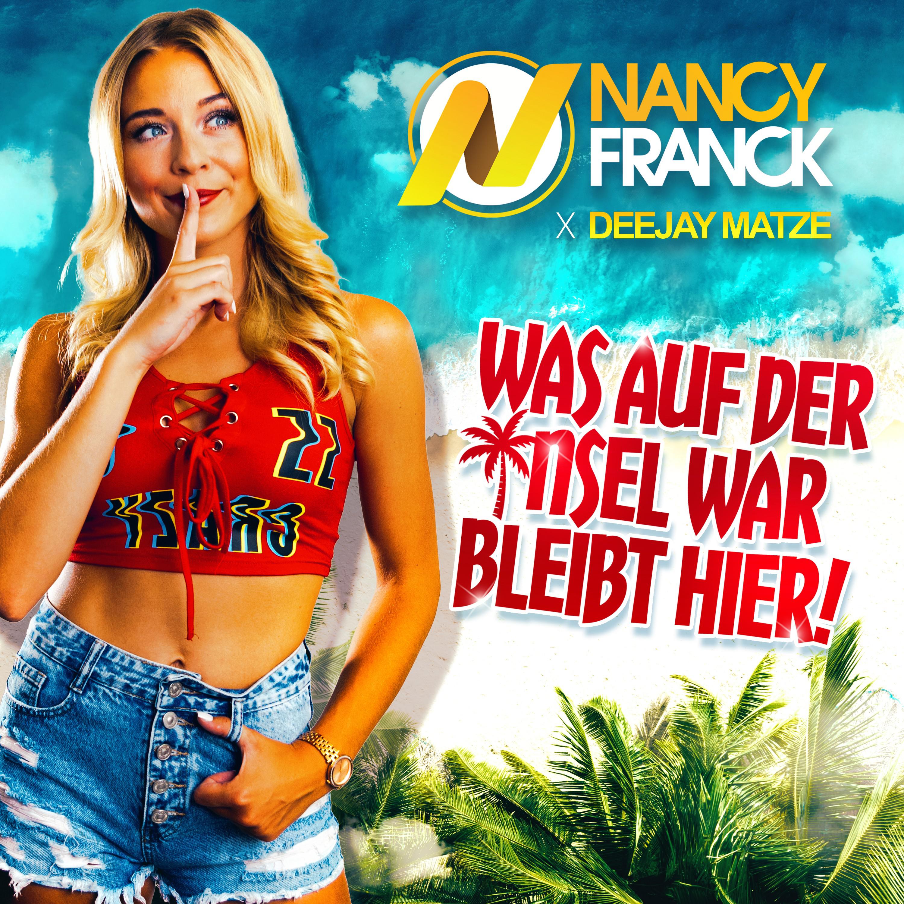 Nancy Franck - Was auf der Insel war bleibt hier