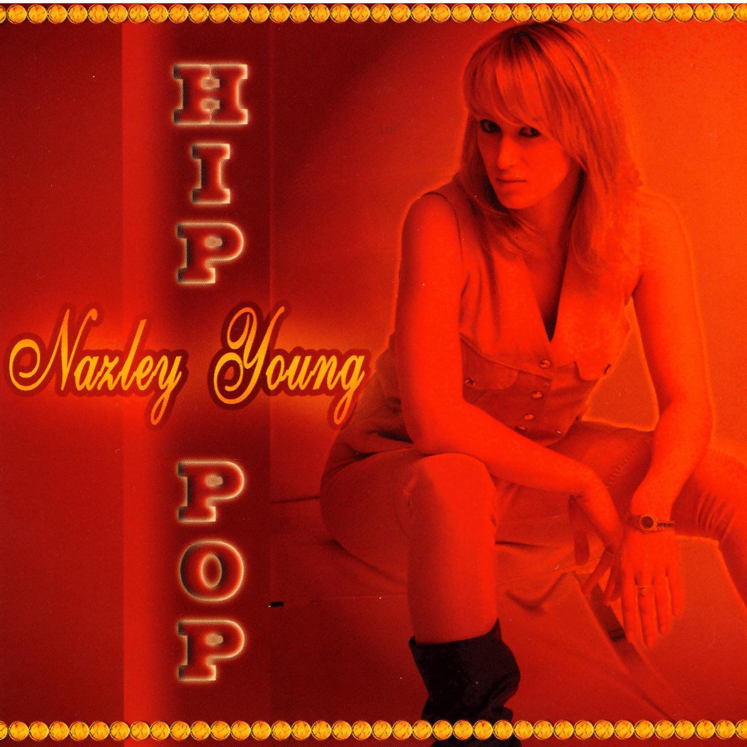 Nazley Young - Hip Pop - LP