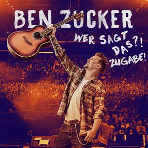 Wer sagt das! - Ben Zucker (Karaoke Version) 带和声伴奏