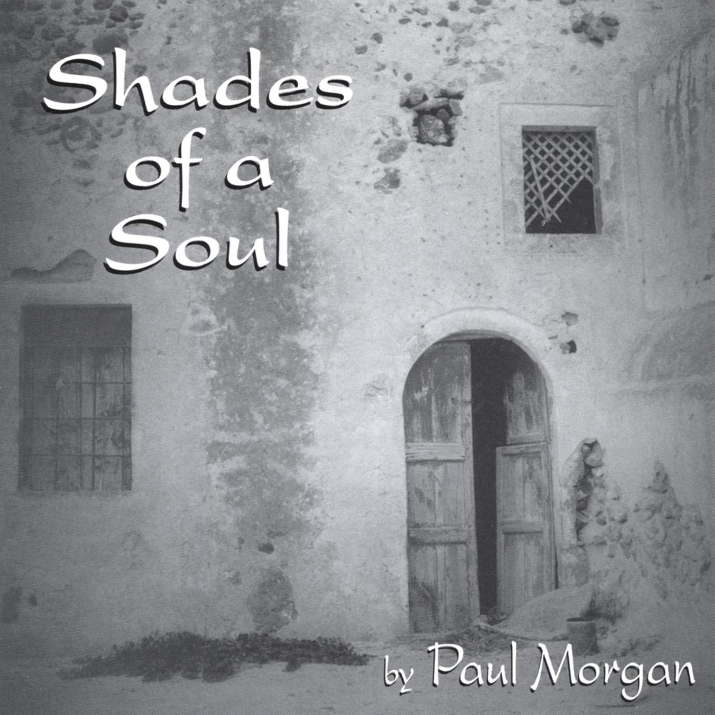 Shades Of A Soul