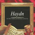 Haydn, Las Siete Palabras del Redentor en la Cruz