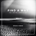 Find A Way (Drezo Remix)