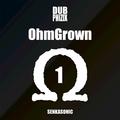 OhmGrown Series 1