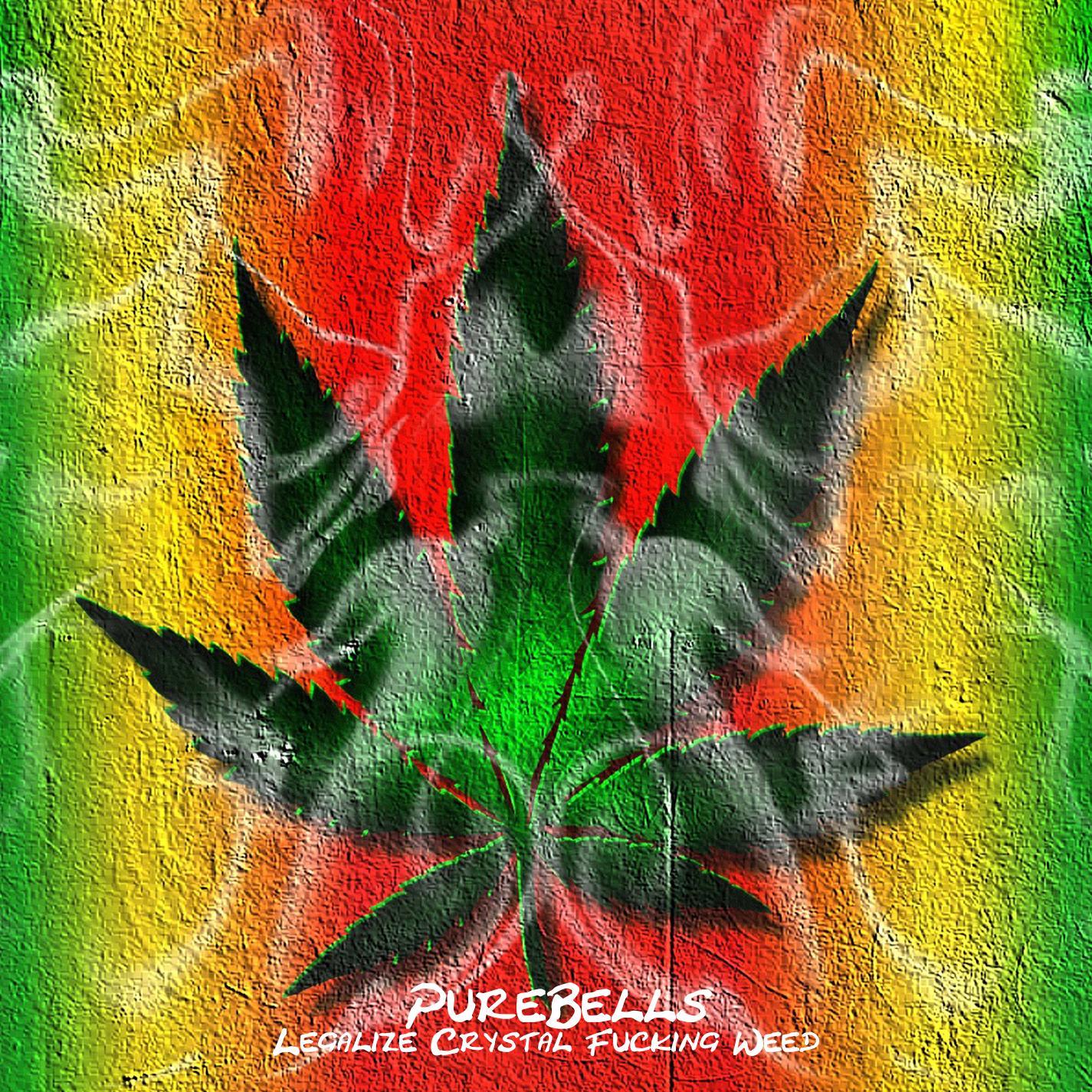 Legalize Crystal ****ing Weed