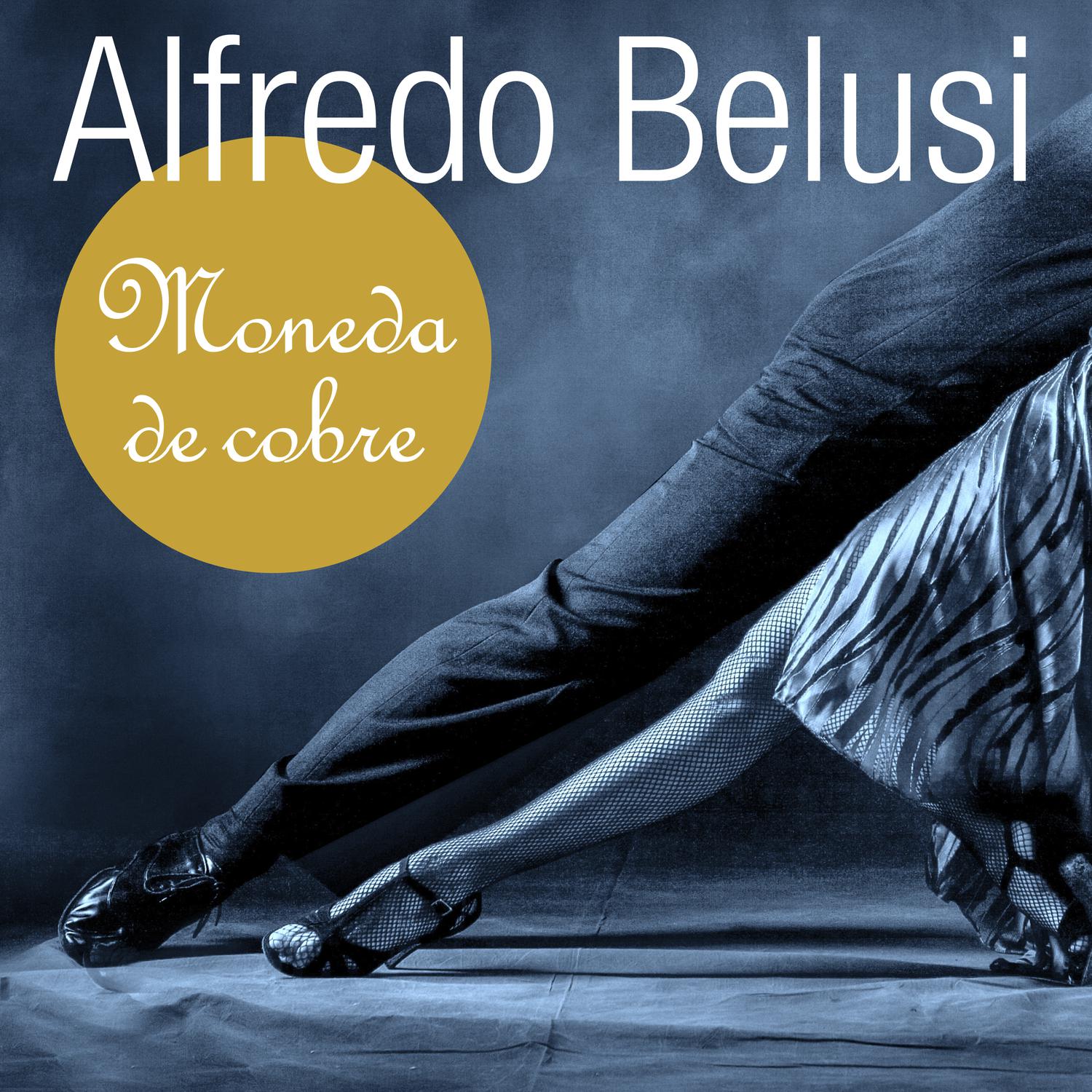 Alfredo Belusi - Más Solo Que Nunca