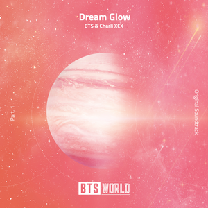 BTS、Charli XCX - Dream Glow （降2半音）