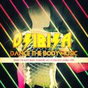 Dance The Body Music - EP专辑