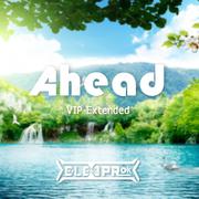 Ahead（VIP Extended）