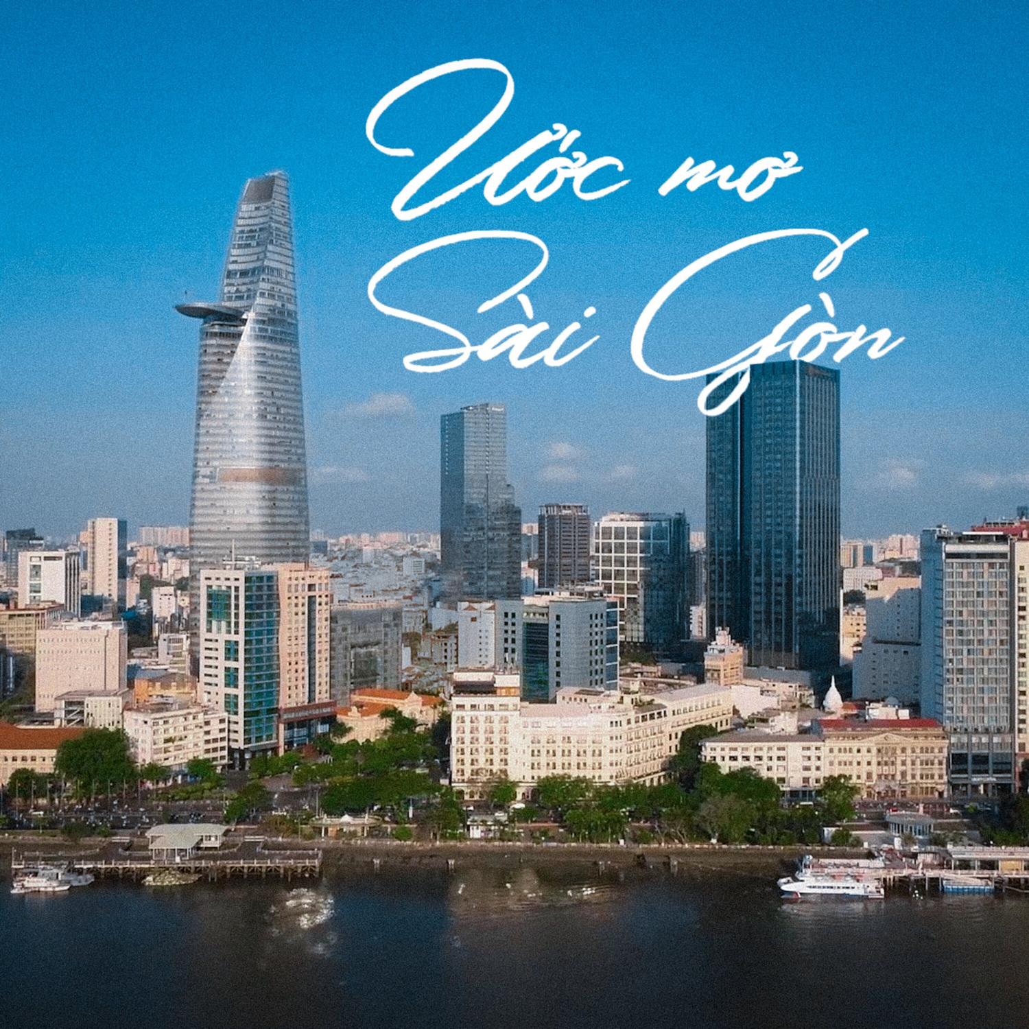 Ước Mơ Sài Gòn