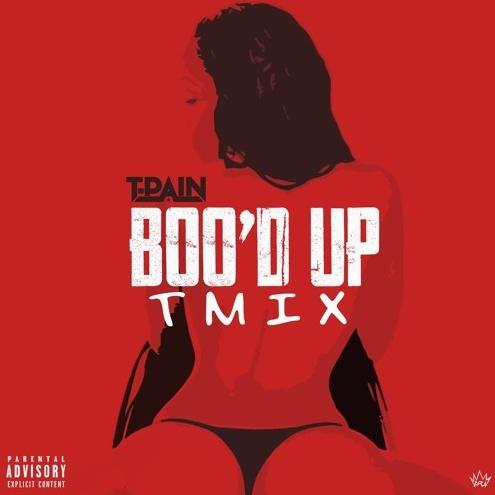 Boo'd Up (T-Mix)