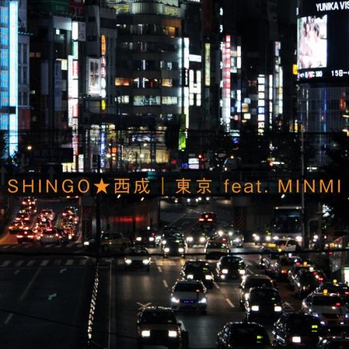 SHINGO★西成 - 東京