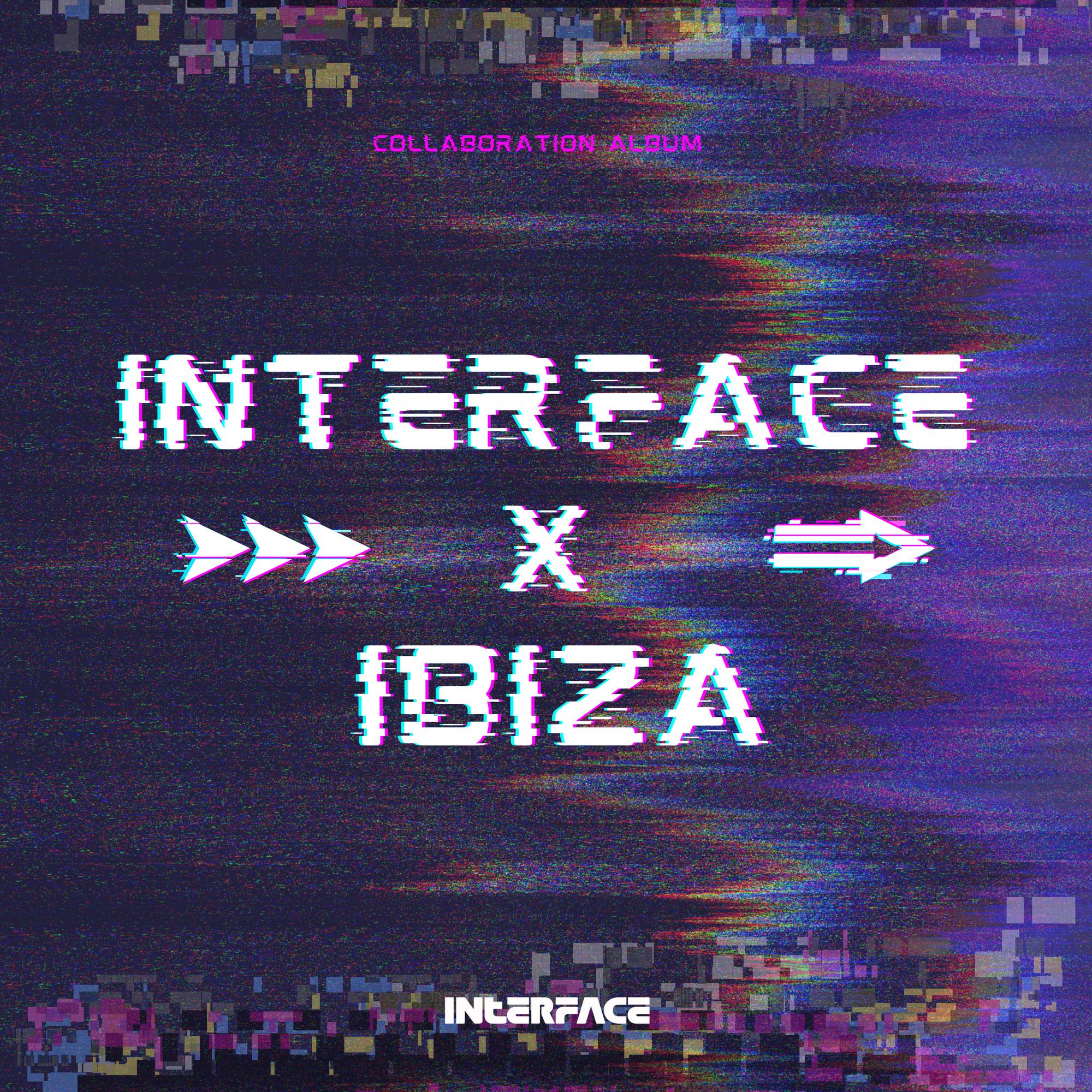 INTERFACE X IBIZA