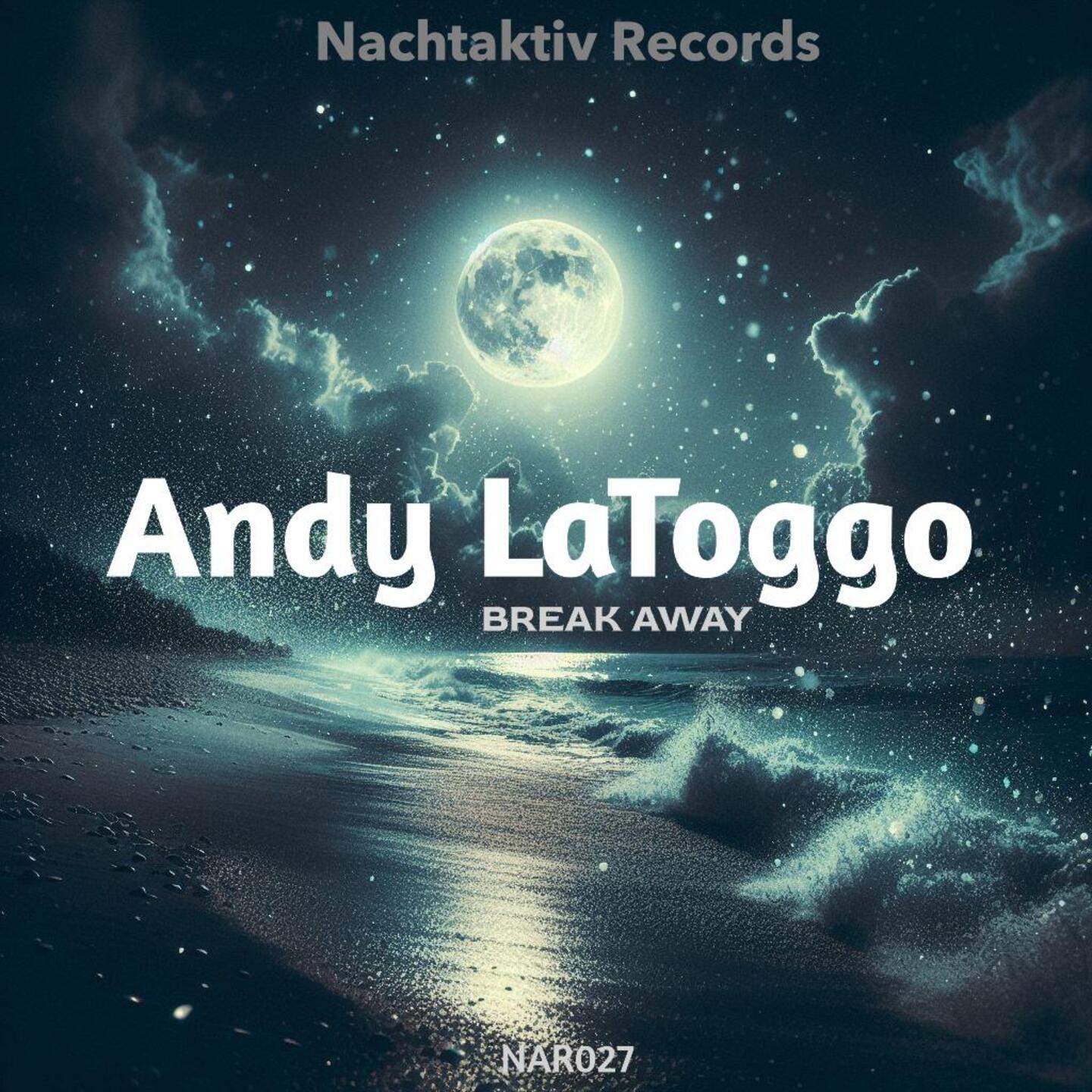 Andy LaToggo - Break Away
