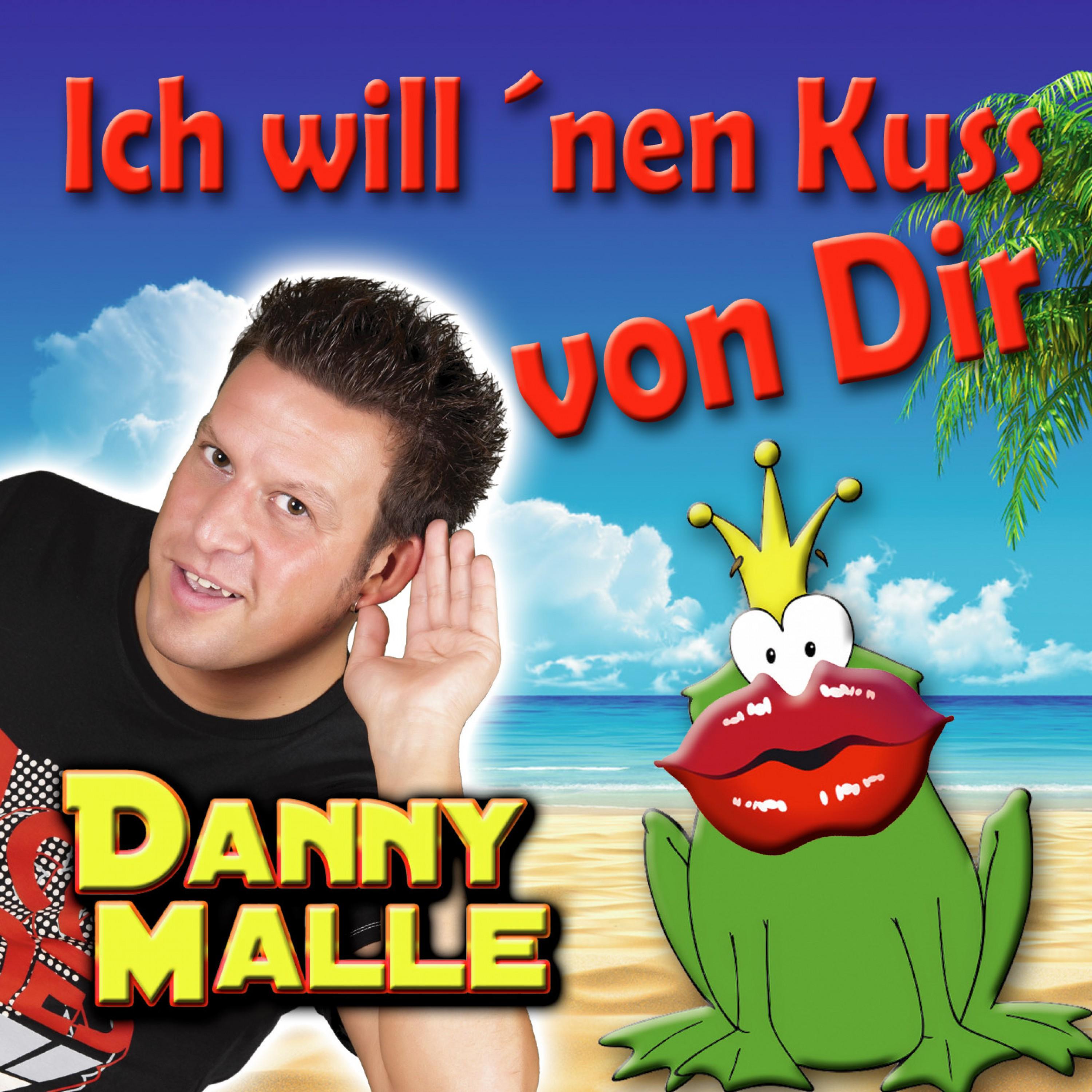 Ich will 'nen Kuss von Dir