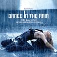 Dance In The Rain