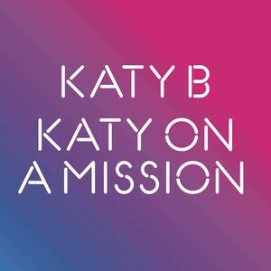 Katy B - Katy On A Mission （降3半音）