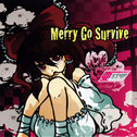 Merry Go Survive专辑