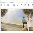 Making Love... The Very Best of Air Supply