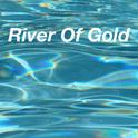 River of gold专辑