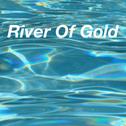 River of gold专辑