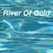 River of gold专辑