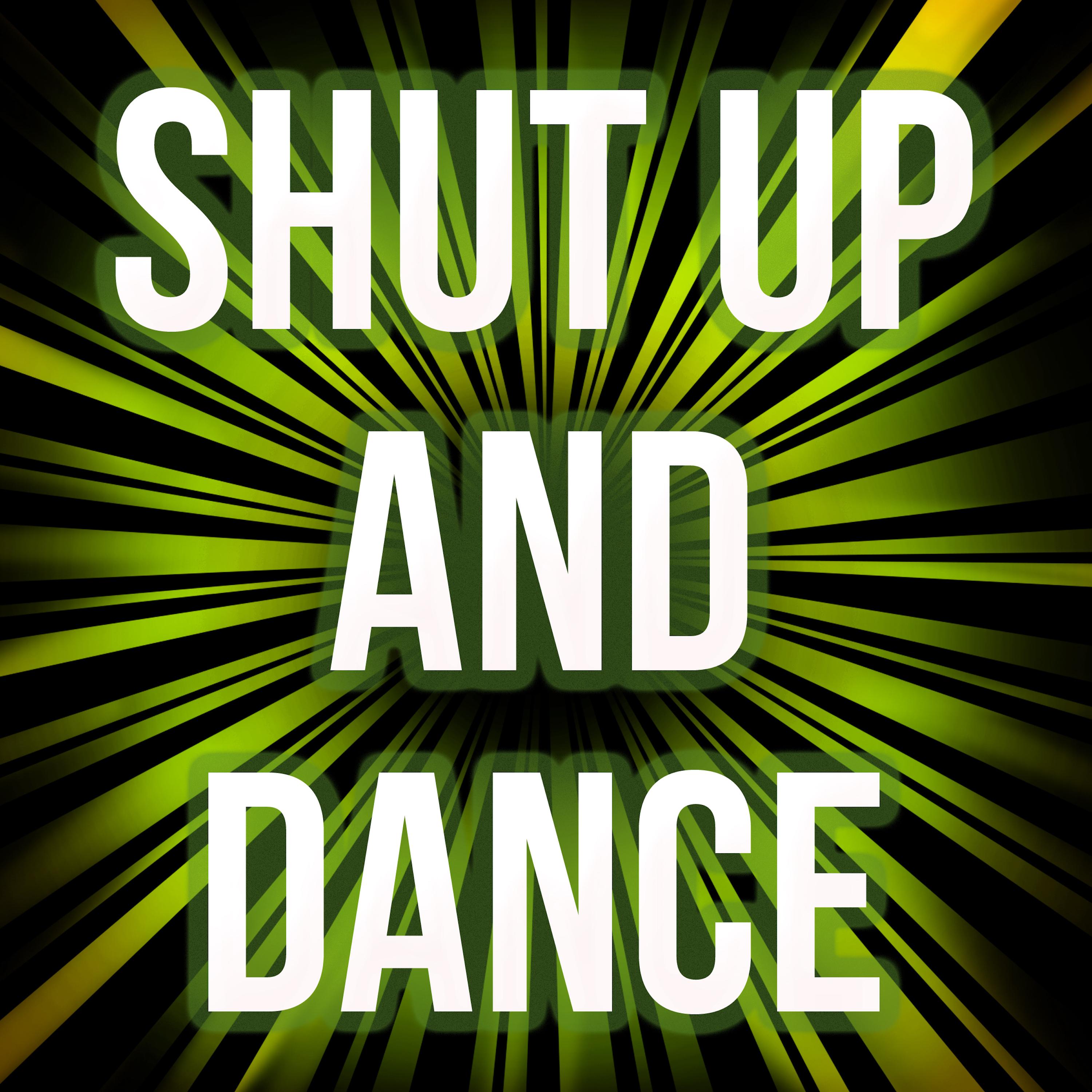 shut up and dance (a tribute to walk the moon)