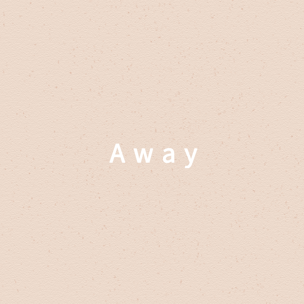Away