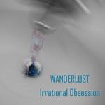 Irrational Obsession专辑