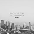 Close To You (Cody Sorenson Remix) 
