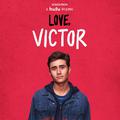 Songs from "Love, Victor" (Original Soundtrack)