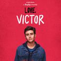 Songs from "Love, Victor" (Original Soundtrack)专辑