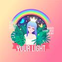 Your Light专辑