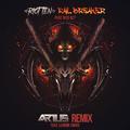 Rail Breaker (Arius Remix)