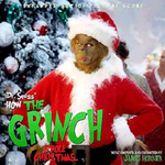 Did Somebody Say The Grinch