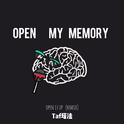 OPEN MY MEMORY(open it up remix)prod by HYPER专辑