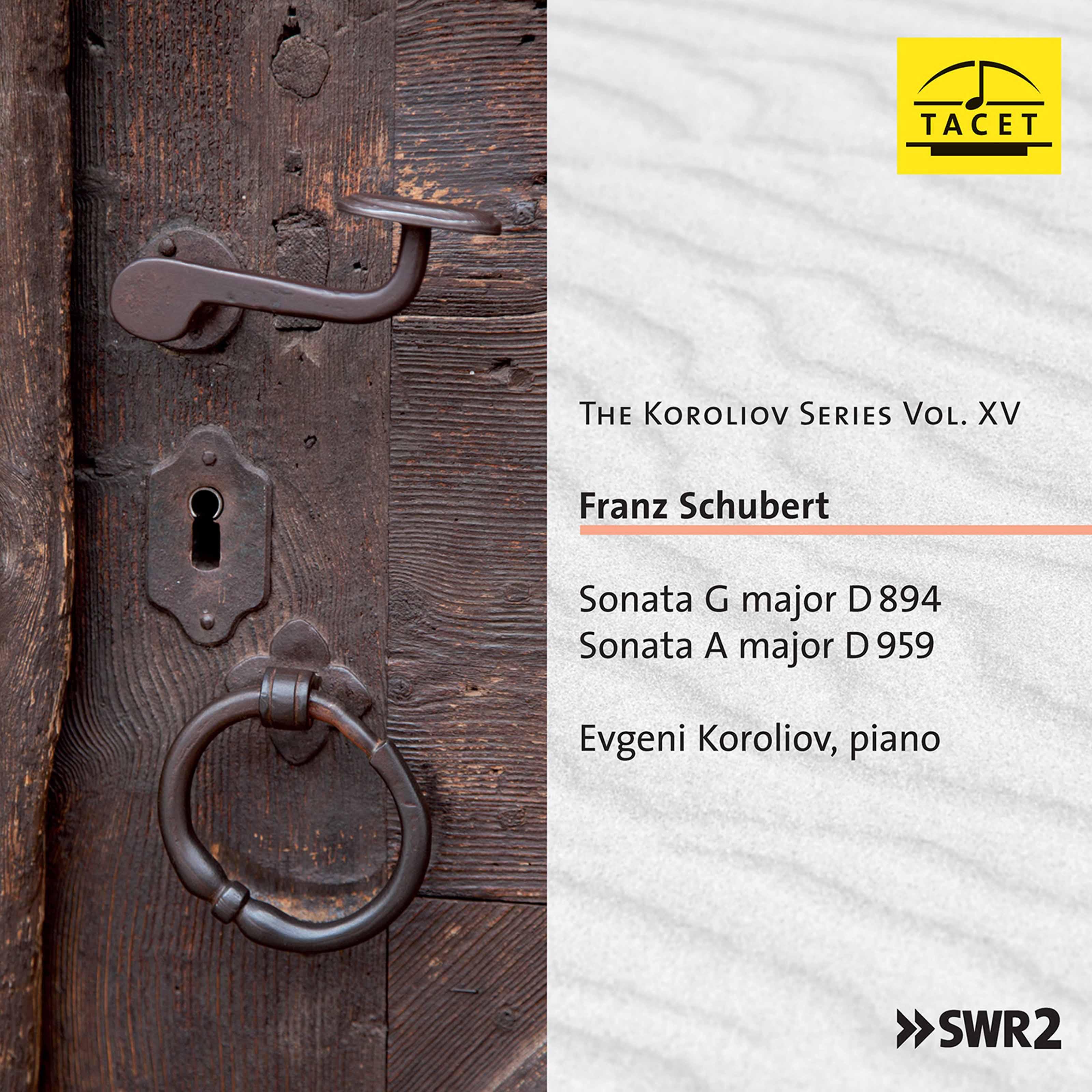 The Koroliov Series, Vol. 15: Schubert – Piano Sonatas, D. 894 & 959