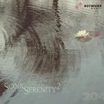 Sonic Serenity, Vol. 2专辑
