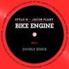 Stylo G - Bike Engine (Stylo G x Jacob Plant) ( Doorly Remix)