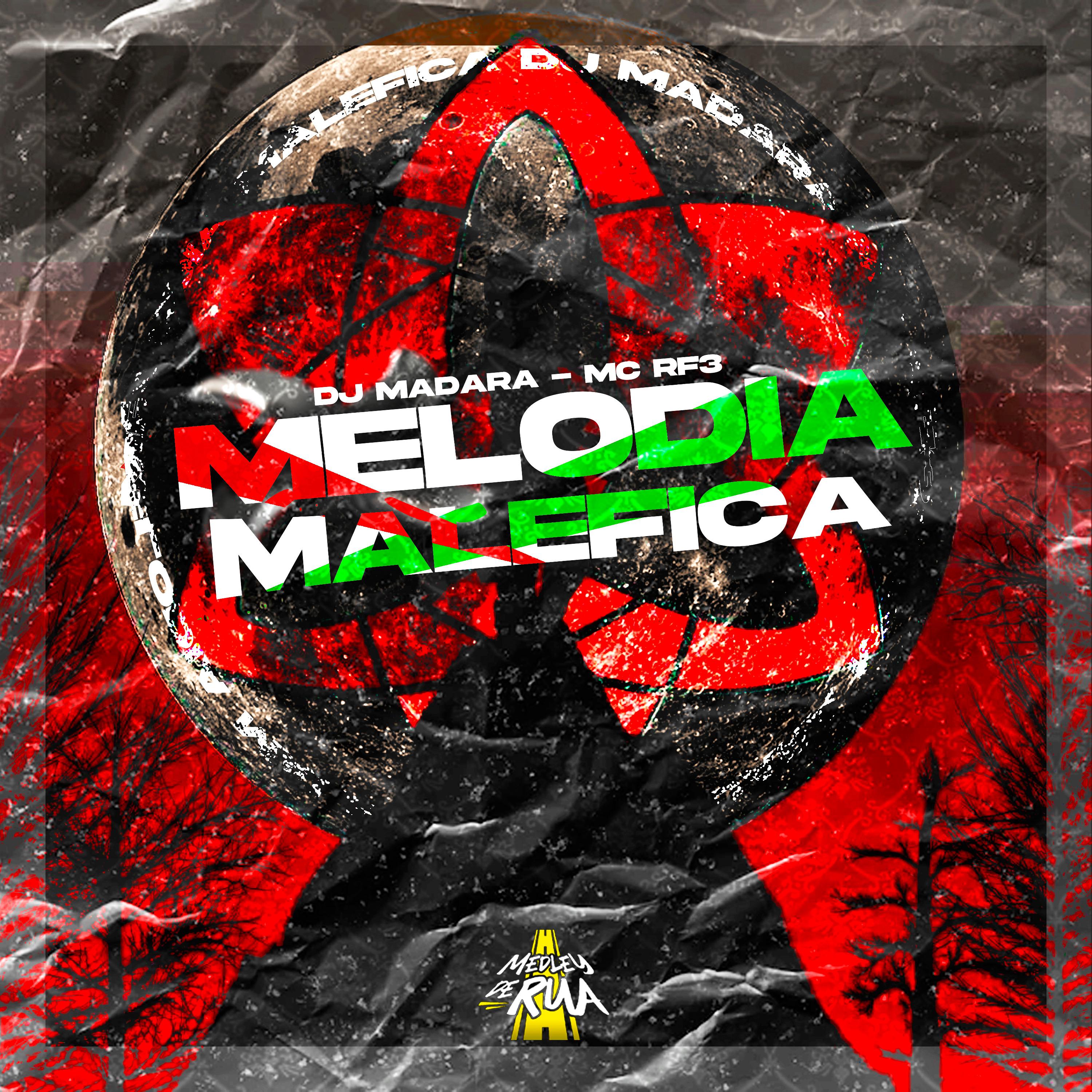 MC RF3 - Melodia Malefica