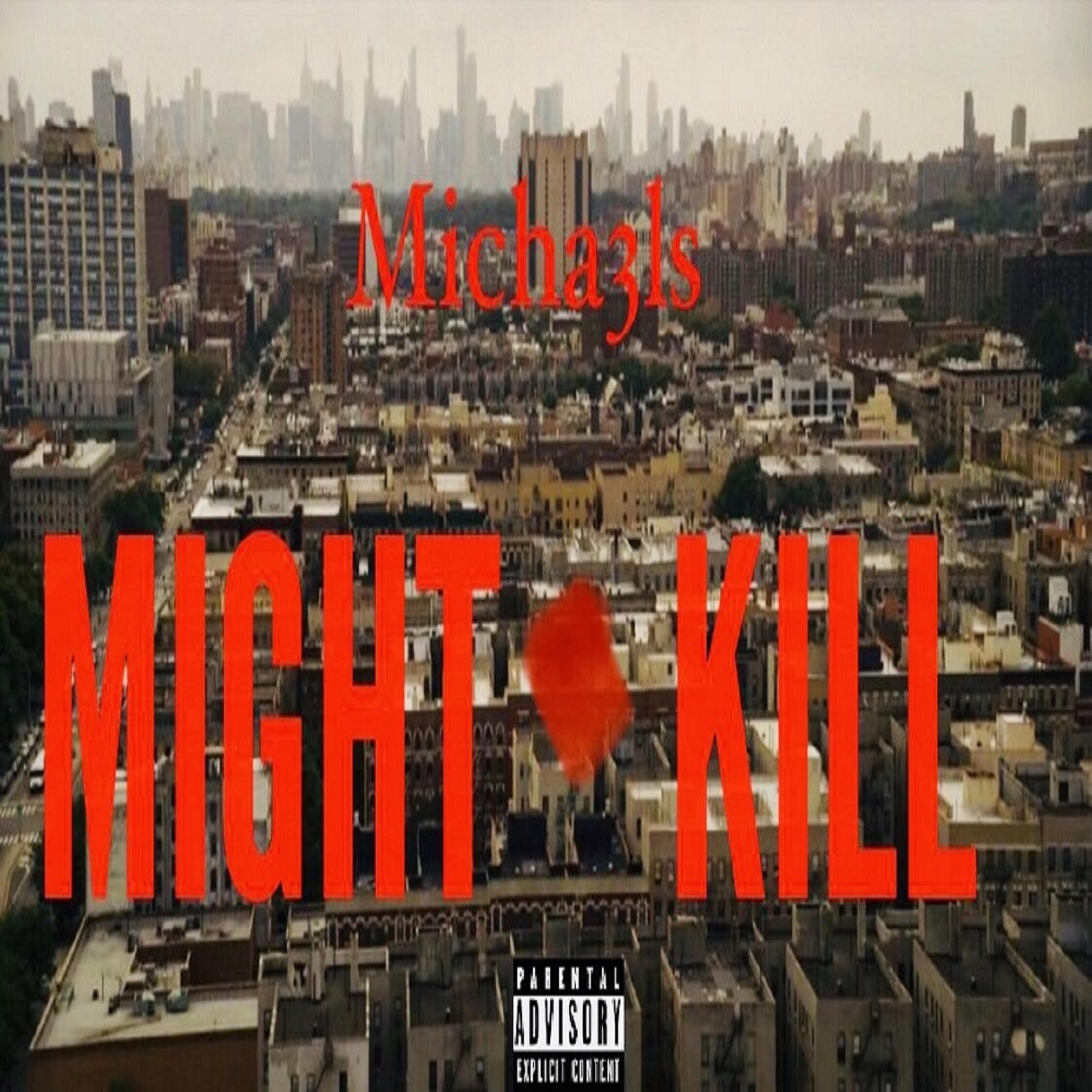 Might Kill