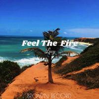 Feel The Fire