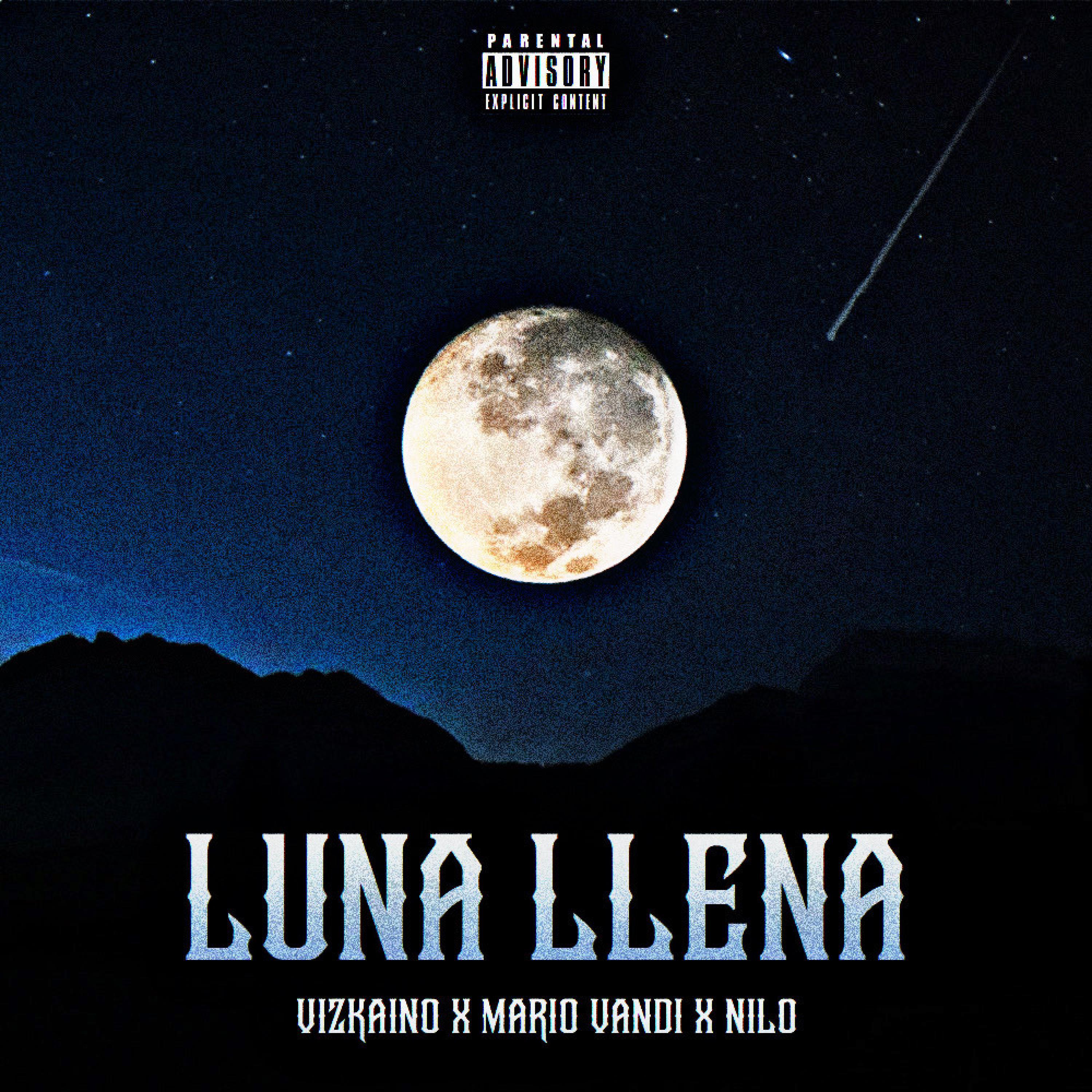 VIZkAINO - LUNA LLENA (feat. MARIO VANDI & N1L0)