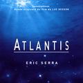 Atlantis (Original Motion Picture Soundtrack) [Remastered]