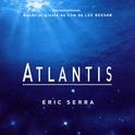 Atlantis (Original Motion Picture Soundtrack) [Remastered]专辑