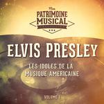 Les Idoles De La Musique Américaine: Elvis Presley, Vol. 1专辑