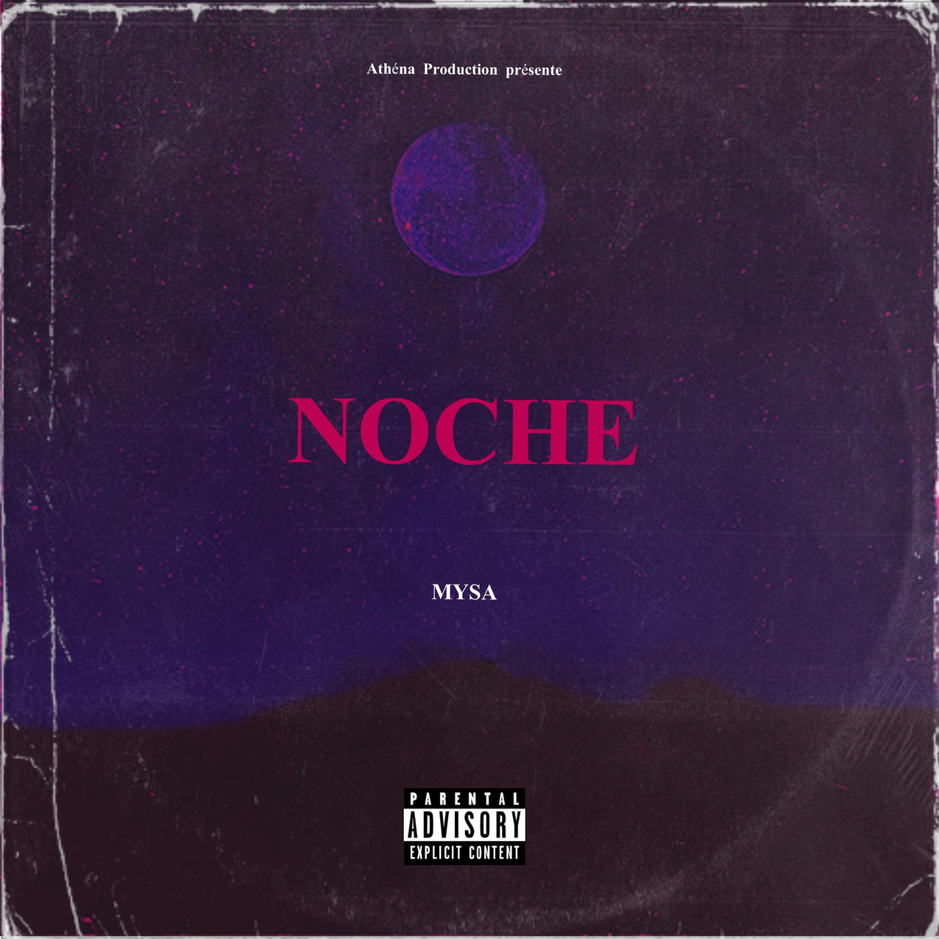 NOCHE (feat. MYSA)