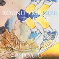 ROUND TRIP FREE来去自如