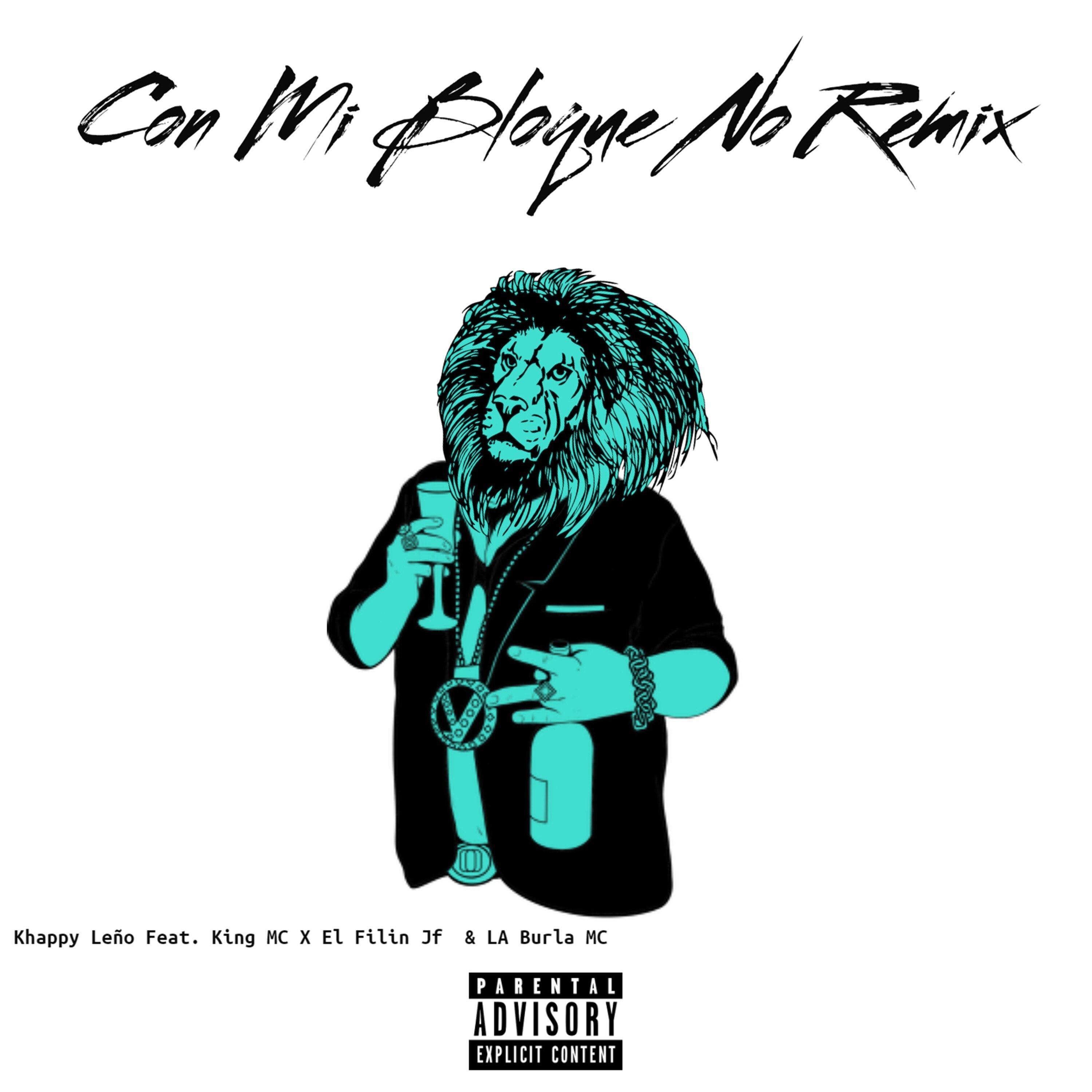 Con Mi Bloque No (feat. King Mc, El Filin Jf & La Burla MC)