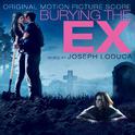 Burying The Ex (Original Motion Picture Score)专辑